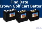 crown-golf-cart-battery-date-and-year