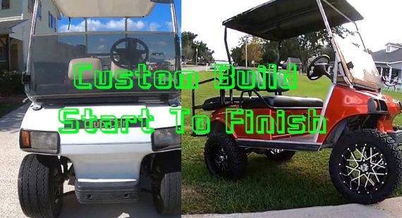 Golf Cart Makeover Custom Build Start To Finish