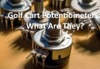 Golf Cart Potentiometers What Are they